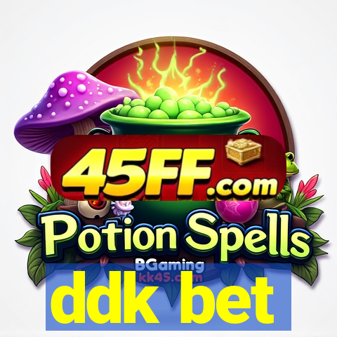 ddk bet